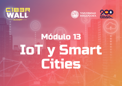 Módulo 13: IoT y Smart Cities